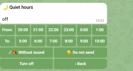 Quiet hours: from and to buttons, Without sound and Do not send modes